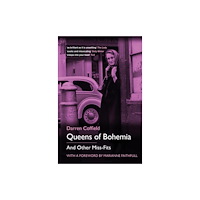 The History Press Ltd Queens of Bohemia (häftad, eng)