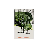 Canongate Books Life Cycle of a Moth (inbunden, eng)