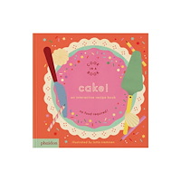 Phaidon Press Ltd Cake! (bok, board book, eng)