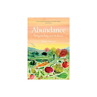 Quadrille Publishing Ltd Abundance (inbunden, eng)