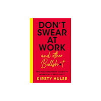 Trigger Publishing Don't Swear at Work (häftad, eng)