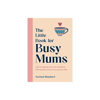 Summersdale Publishers The Little Book for Busy Mums (inbunden, eng)