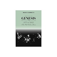 Kingmaker Publishing GENESIS 1975 to 2025 (häftad, eng)