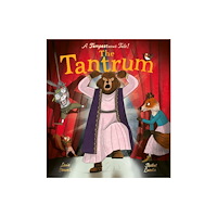Little Tiger Press Group The Tantrum (häftad, eng)