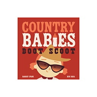 Little Tiger Press Group Country Babies Boot Scoot (bok, board book, eng)