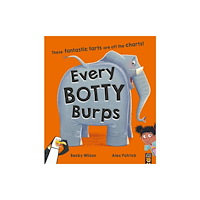 Little Tiger Press Group Every Botty Burps (häftad, eng)