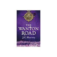 Atlantic Books The Wanton Road (inbunden, eng)
