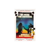 Atlantic Books We Were the Universe (häftad, eng)