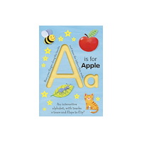Little Tiger Press Group A is for Apple (bok, board book, eng)