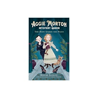 Andersen Press Ltd Aggie Morton, Mystery Queen: The Body Under the Piano (häftad, eng)