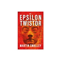 Brown Dog Books The Epsilon Twister (häftad, eng)