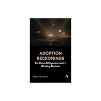 Anthem press Adoption Reckonings (häftad, eng)