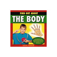 Anness publishing Find Out About the Body (inbunden, eng)