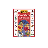 Anness publishing 1000 First Words in Spanish (inbunden, eng)