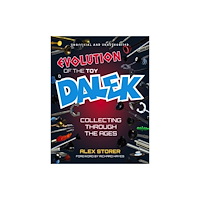 Telos Publishing Ltd Evolution Of The Toy Dalek (häftad, eng)