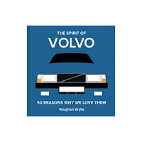 Batsford The Spirit of Volvo (inbunden, eng)