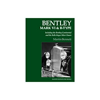 Dalton Watson Fine Books Bentley Mark VI & R-Type (inbunden, eng)