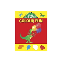 Anness publishing Look and Learn with Little Dino: Colour Fun (bok, board book, eng)