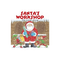 Anness publishing Santa's Workshop (bok, board book, eng)