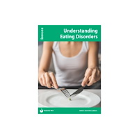 Cambridge Media Group Vol.461 Understanding Eating Disorders (häftad, eng)