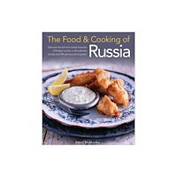 Anness publishing Food and Cooking of Russia (inbunden, eng)