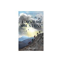 Scottish Mountaineering Club I Don't Do Mountains (häftad, eng)