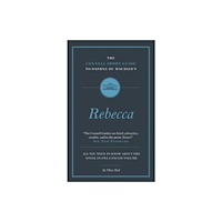 CONNELL PUBLISHING LTD The Connell Short Guide To Daphne du Maurier's Rebecca (häftad, eng)
