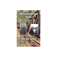 Chiselbury Publishing Not Enough Said (häftad, eng)