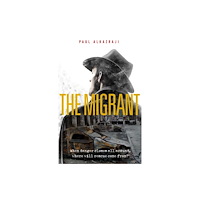 Instant apostle The Migrant (häftad, eng)