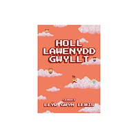 Cyhoeddiadau Barddas Holl Lawenydd Gwyllt (häftad, wel)