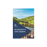 CILEX Education Introduction to Civil Litigation (häftad, eng)
