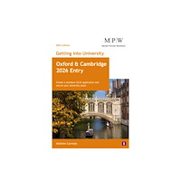 Trotman Indigo Publishing Limited Getting into University: Oxford and Cambridge 2026 Entry (häftad, eng)