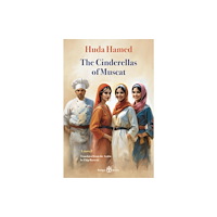 Banipal Books The Cinderellas of Muscat (häftad, eng)