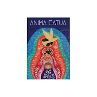 Amaurea Press Anima Fatua (inbunden, eng)