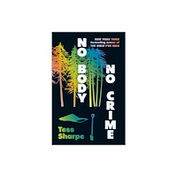 Dead Ink Books No Body, No Crime (häftad, eng)