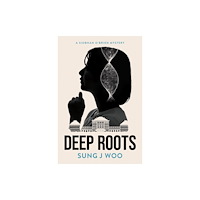 Watkins Media Limited Deep Roots (häftad, eng)