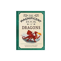 Weldon Owen Children's Books The Magnificent Book of Dragons (häftad, eng)