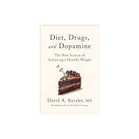 New River Books Ltd Diet, Drugs and Dopamine (inbunden, eng)