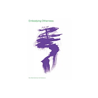 Theatrum Mundi Embodying Otherness (häftad, eng)