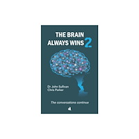 Chiselbury Publishing The Brain Always Wins2 (häftad, eng)