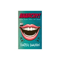 Fisher King Publishing ANARCHY! (häftad, eng)