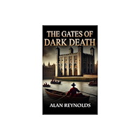 Fisher King Publishing The Gates of Dark Death (häftad, eng)