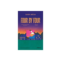 Peirene Press Ltd Four by Four (häftad, eng)