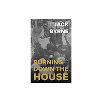 Northodox Press Burning Down the House (häftad, eng)