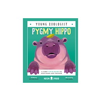 Priddy Books Pygmy Hippo (Young Zoologist) (inbunden, eng)