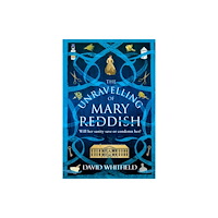 Legend Press Ltd The Unravelling of Mary Reddish (häftad, eng)