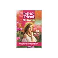 D.C.Thomson & Co Ltd The People's Friend Annual 2026 (inbunden, eng)