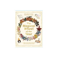 Watkins Media Limited The Magical Wheel of the Year (inbunden, eng)