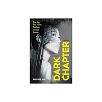 Watkins Media Limited Dark Chapter (häftad, eng)