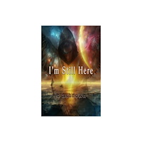 The Conrad Press I'm Still Here (häftad, eng)
